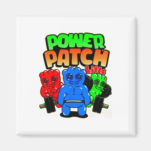 Funny Power Patch Lifts Weightlifting Bodybuilding Magnet (Front)