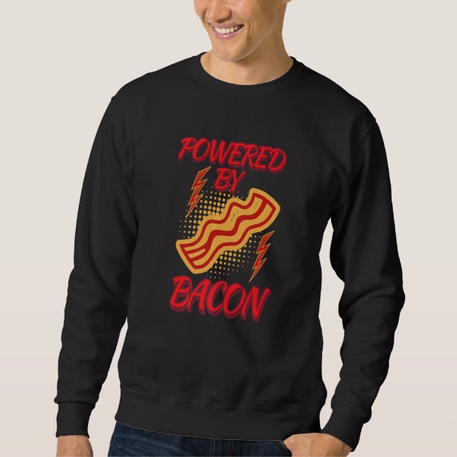 Funny Powered By Bacon Humor Shirt Bacon Lover Jok (Front)