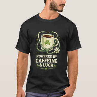Funny Powered By Caffeine And Luck Coffee Clover T-Shirt