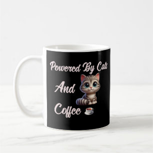 Funny Powered By Cats & Coffee Mug