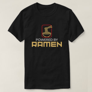 Funny Powered By Ramen Noodle Lover Gift for Men T-Shirt