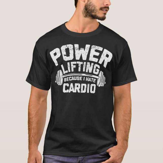 Funny Powerlifting Deadlifting Weightlifting T-Shirt (Front)