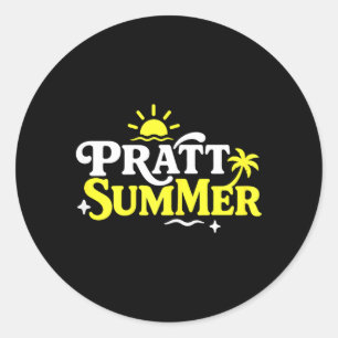 Funny Pratt Summer Graphic Design Classic Round Sticker