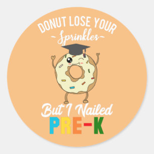 Funny Pre-K Graduation Doughnut Preschool Graduati Classic Round Sticker