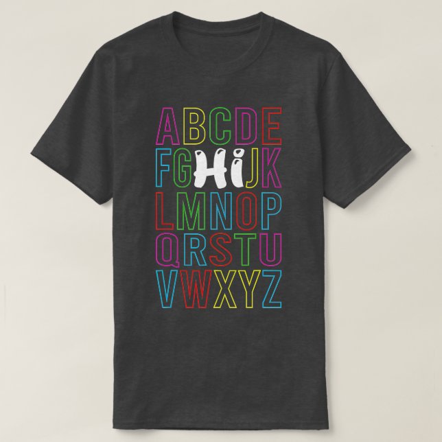 Funny Pre K Kindergarten Hi Alphabet Back To Schoo T-Shirt (Design Front)