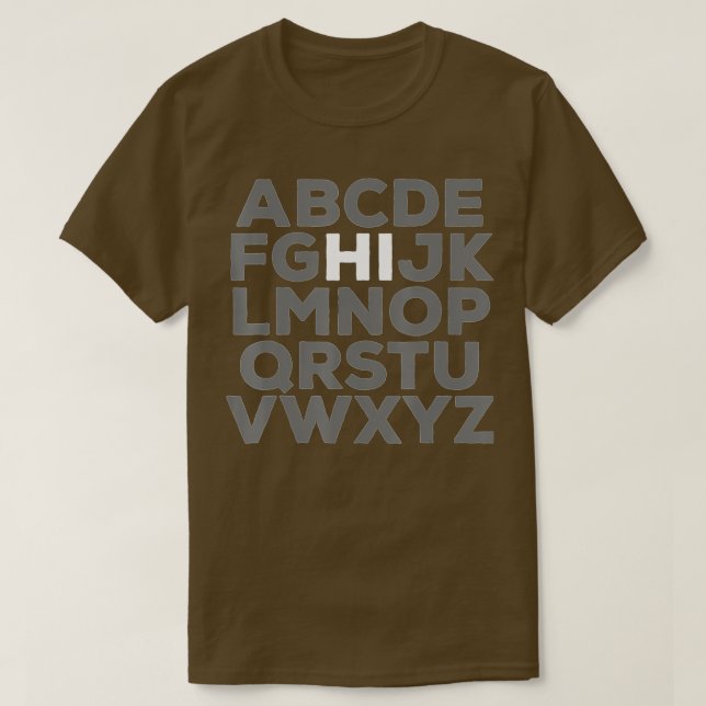 Funny Pre K Kindergarten Hi Alphabet Back To Schoo T-Shirt (Design Front)