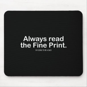 Funny Pregnancy Announcemen For New Dads Mouse Pad