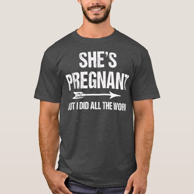 Funny Pregnancy Announcement  for Dad  Baby T-Shirt (Front)