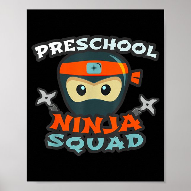 Funny PRESCHOOL NINJA SQUAD Back to School First Poster (Front)
