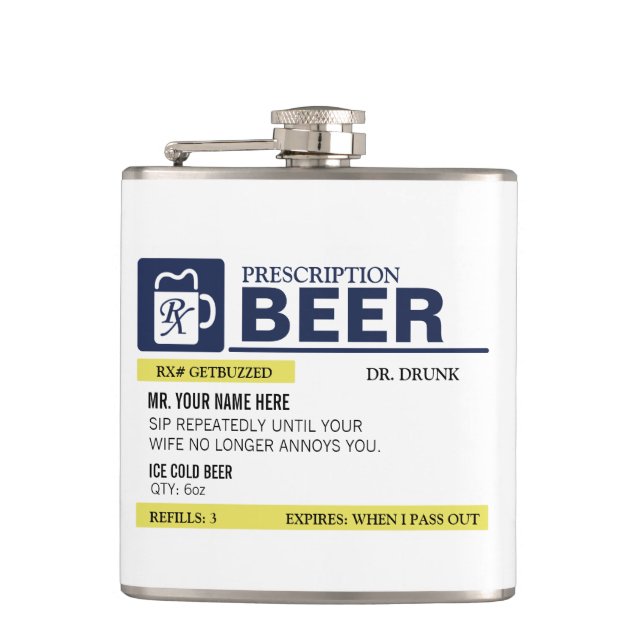 Funny Prescription Beer Hip Flask (Front)