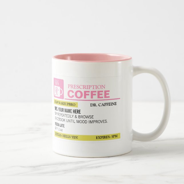 Funny Prescription Coffee Mug (Right)