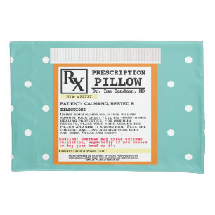 Funny Prescription Get Well  Pillowcase