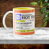 Funny Prescription Hot Tea Mug