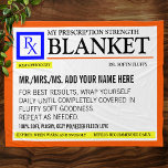 Funny Prescription Label Fleece Blanket<br><div class="desc">Add a name to this funny "prescription" fleece blanket for a perfectly unique gift idea! Or,  fill your own prescription for a little soft and comfy something for yourself.</div>