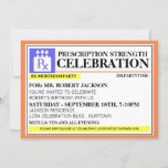 Funny Prescription Label Party Invitations<br><div class="desc">Just what the doctor ordered,  a party!  Funny prescription label design for these party invitations all ready for your personalised editing.</div>