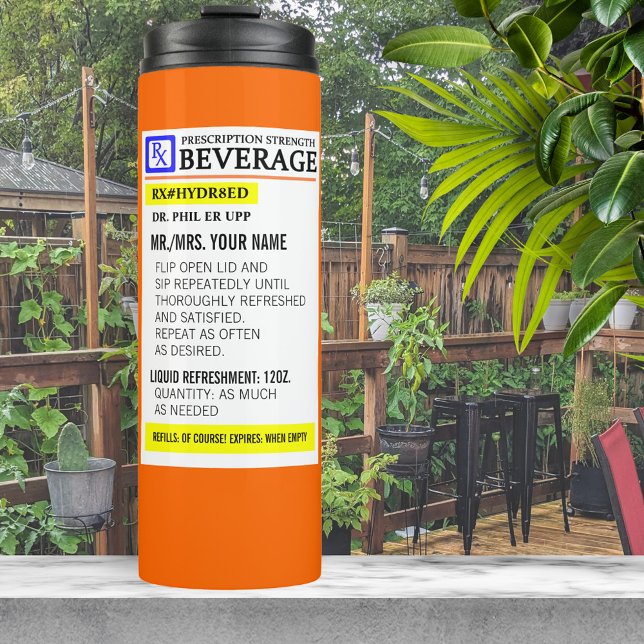 Funny Prescription Label Thermal Tumbler (Creator Uploaded)