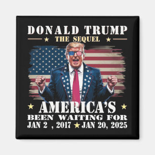 Funny President Donald Trump Inauguration Day 2025 Magnet