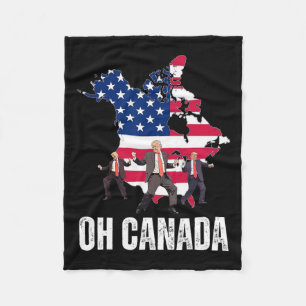 Funny President Donald Trump Oh Canada Usa America Fleece Blanket