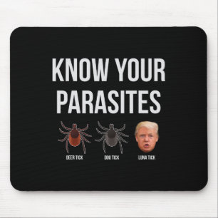 Funny President Donald Trump Parasite Lunatic T Sh Mouse Pad