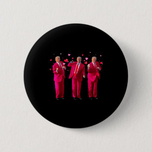 Funny President Trump Dancing Donald Trump Heart V 6 Cm Round Badge