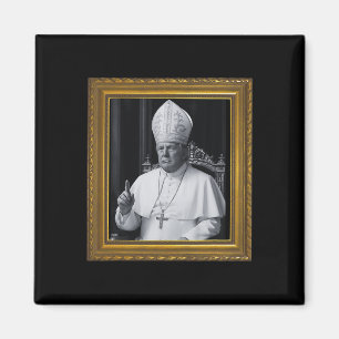 Funny President Trump Wants To Be The Next Pope Ch Magnet