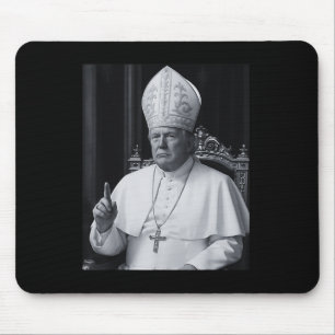 Funny President Trump Wants To Be The Next Pope Ch Mouse Pad
