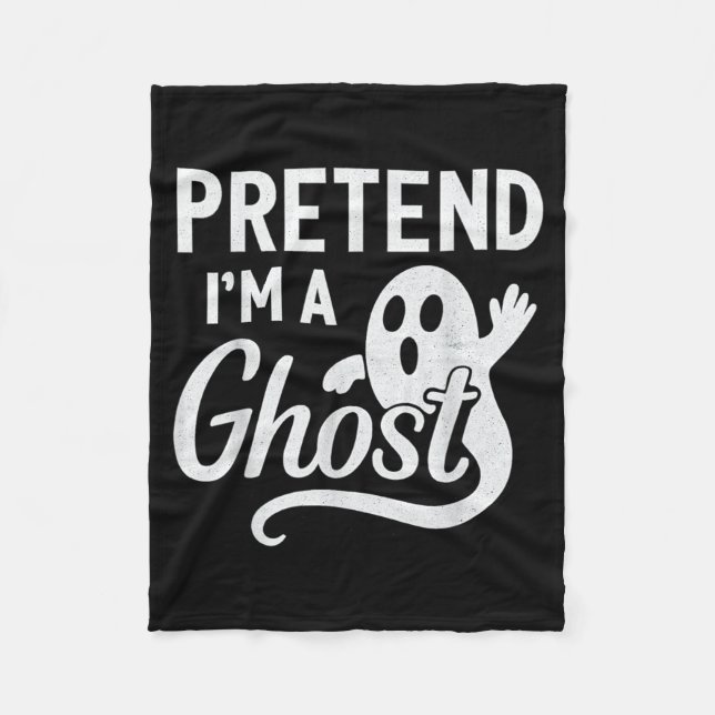 Funny Pretend A Ghost Easy Costume Lazy Halloween Fleece Blanket (Front)
