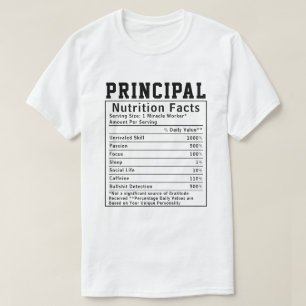 Funny Principal Nutrition Facts Employee Staff T-Shirt
