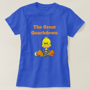 Funny Prison Duck The Great Quackdown T-Shirt