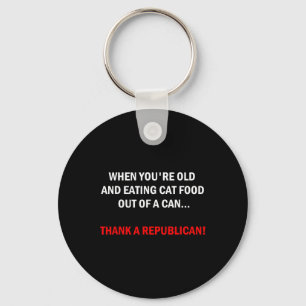 Funny Pro-democrat Anti-republican Political  Key Ring