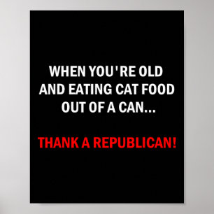 Funny Pro-democrat Anti-republican Political  Poster