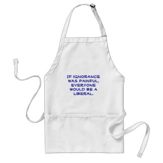 Funny, pro-Liberal apron. Standard Apron
