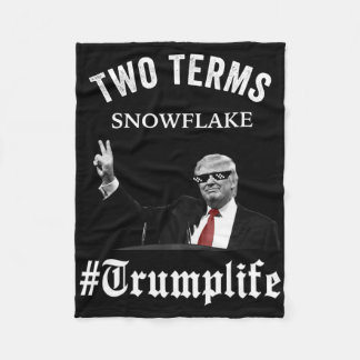 Funny Pro Trump Election Shirts #trumplife Support Fleece Blanket