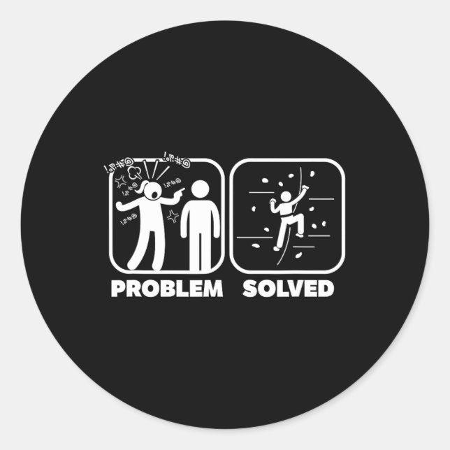 Funny Problem Solved Rock Climbing Theme  Classic Round Sticker (Front)
