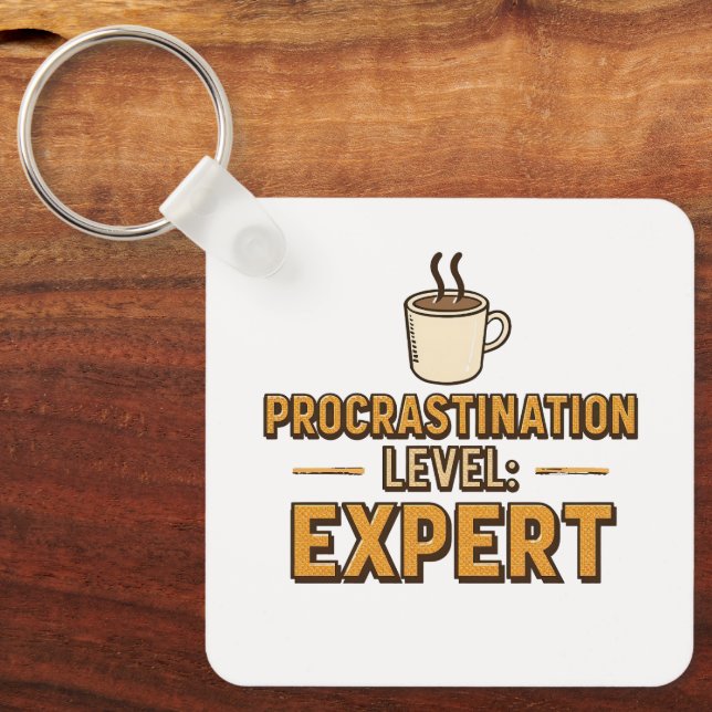 Funny "Procrastination Level Expert" Key Ring (Front)