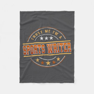 Funny Profession Quote Im A Srts Writer  Fleece Blanket