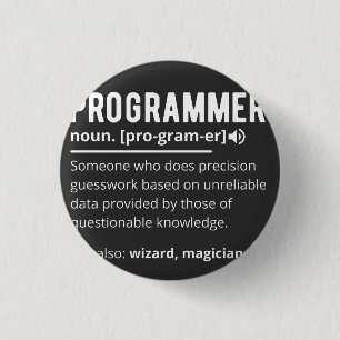 Funny Programmer Code Developer Meaning Definition 3 Cm Round Badge