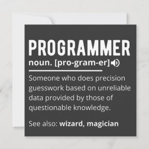 Funny Programmer Code Developer Meaning Definition Invitation