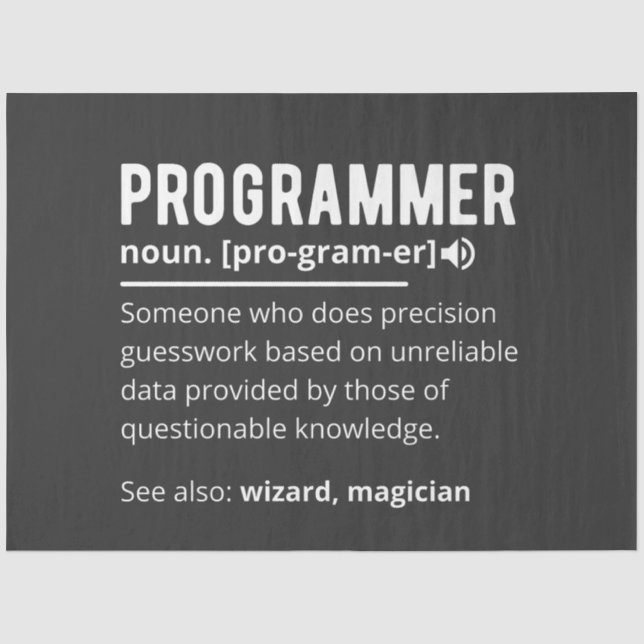 Funny Programmer Code Developer Meaning Definition Tissue Paper (Front)