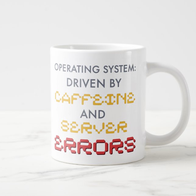 Funny Programmer Coffee and Server Errors Large Coffee Mug (Right)