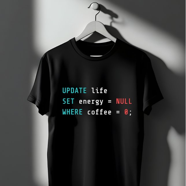 Funny Programmer Coffee SQL Query T-Shirt (Creator Uploaded)