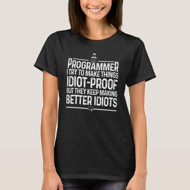 Funny Programmer Men Women Computer Coder Programm T-Shirt (Front)