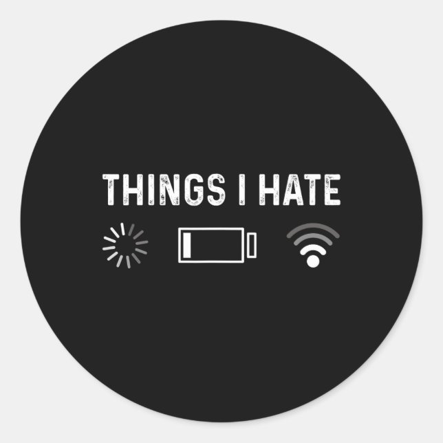 Funny Programmer Things I Hate Gamer  Classic Round Sticker (Front)