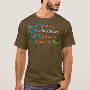 Funny  Programming Joke I T-Shirt