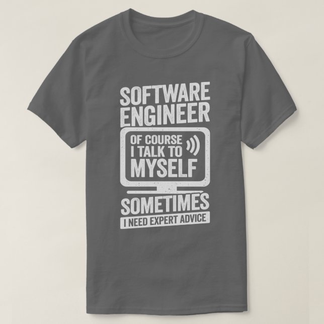 Funny Programming Software Engineer Gift  T-Shirt (Design Front)