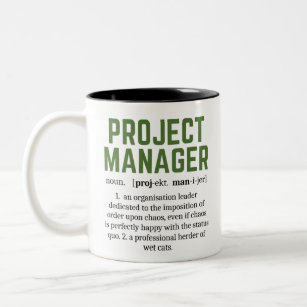 Funny Project Manager Dictionary Definition, Humou Two-Tone Coffee Mug