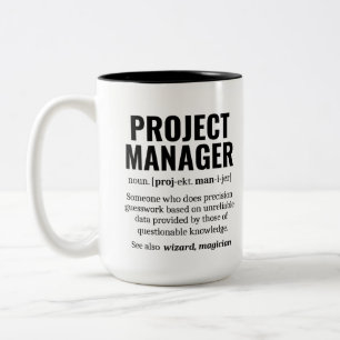 Funny Project Manager Dictionary Definition, Humou Two-Tone Coffee Mug