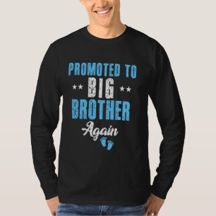 Funny Promoted To Big Bro Vintage Levelled Up To B T-Shirt