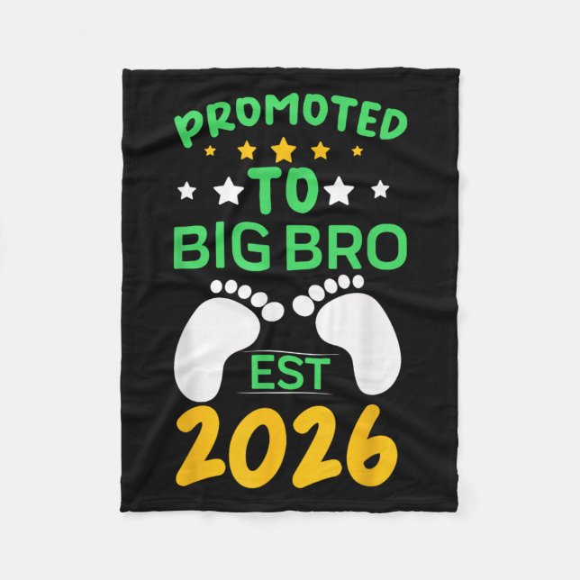 Funny Promoted To Big Brother 2026 Soon To Be Big  Fleece Blanket (Front)