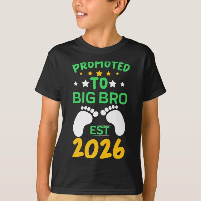 Funny Promoted To Big Brother 2026 Soon To Be Big  T-Shirt (Front)
